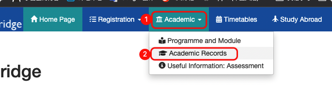 1. 进入 Academic → Academic Records 1. 进入 Academic → Academic Records
